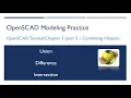 OpenSCAD 008 - Tutorial Chapter3 Part2