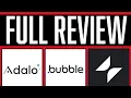 ADALO VS BUBBLE VS GLIDE NO CODE BUILDER FOR YOU