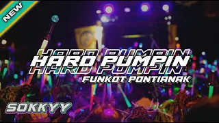 funkot pontianak hard pumpin kincah budak sokkyy