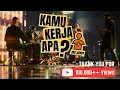 Download Lagu dr.pm - Kamu Kerja Apa (Official Music Video)