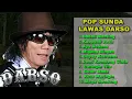 Download Lagu Pop Sunda Lawas Darso, Enak Didengar II Nostalgia Lagu Sunda Lawas