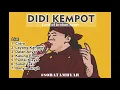 Download Lagu Kumpulan lagu didi kempot hits, lagu galau didi kempot