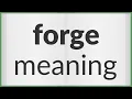 Forge meaning of Forge