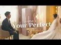 Download Lagu [FMV] Here's Your Perfect, My Love (Zhou Xiaoqi × You Yongci)