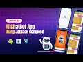 Build an AI ChatBot App using Jetpack Compose in Android Studio 2025