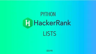 Lists Hackerrank Python Solutions