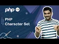 PHP Character Set - PHP Tutorial 13
