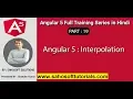 Angular 5 Interpolation Part 19 - Angular 5 full training in Hindi