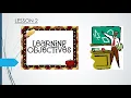 LESSON 2 Learning Objectives Part 1