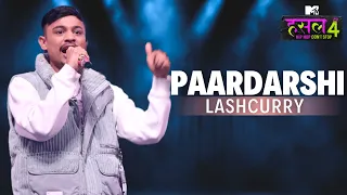 paardarshi lashcurry mtv hustle 4