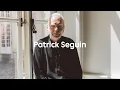 Meet the collectors Patrick Seguin