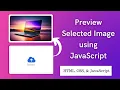 How to Image before upload JavaScript JavaScript tutorial