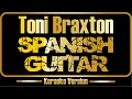 Download Lagu Toni Braxton | Spanish Guitar (karaoke) original sound + backing vocals