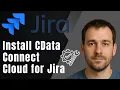 How to Install CData Connect Cloud for Jira Step-by-Step Tutorial 2025