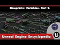 Unreal Engine Encyclopedia Variables Part 2
