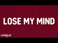 Download Lagu Don Toliver - Lose My Mind (Lyrics) ft. Doja Cat [From F1® The Movie]