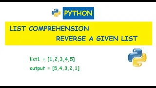 Python Reverse a list using List Comprehension
