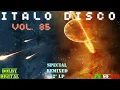 Lagu THE BEST OF  ITALO DISCO ( Vol.  85)  - Greatest Hits - Top Songs - Rare Versions