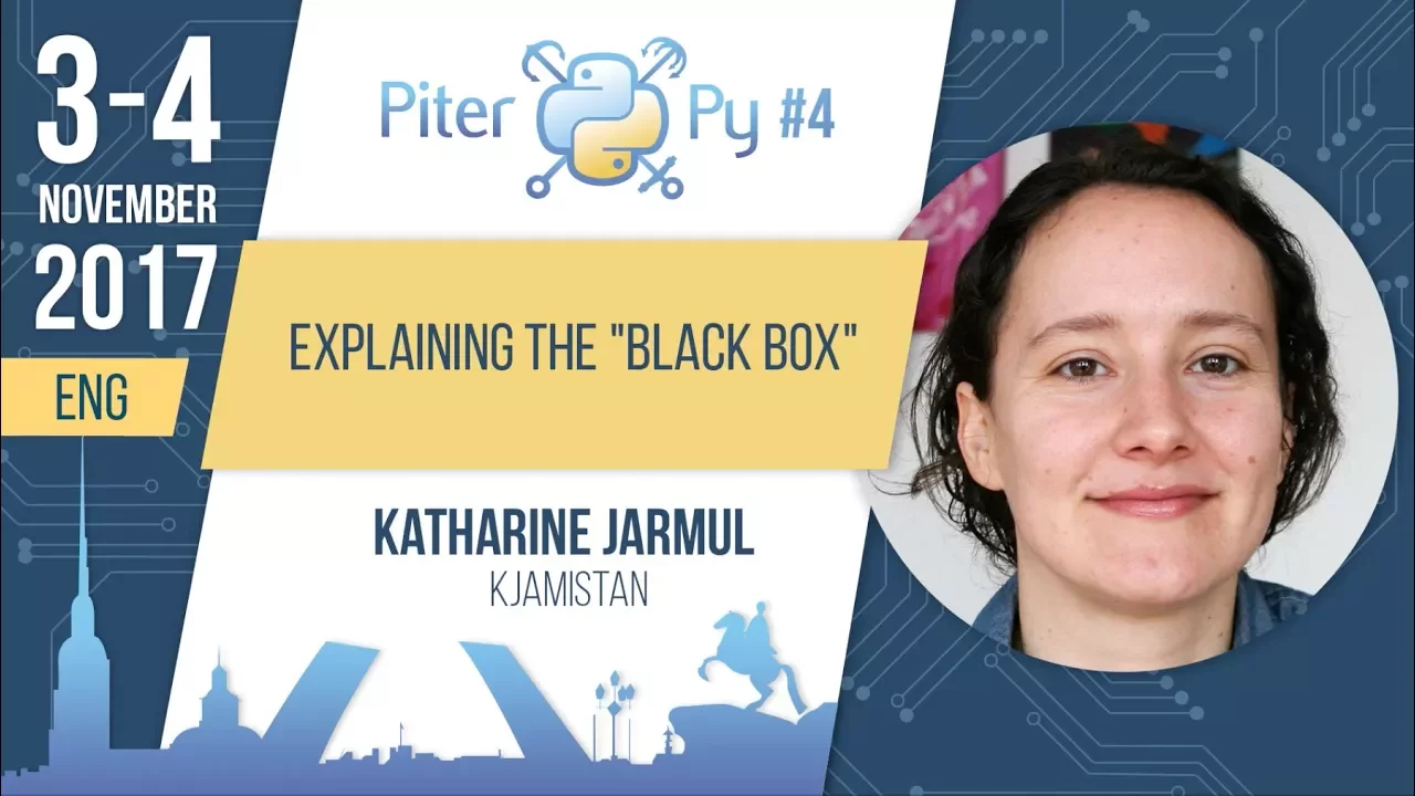 [ENG] Katharine Jarmul: "Explaining the "Black Box""