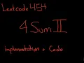 Leetcode 454 4 Sum Part 2 Implementation and Code