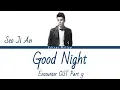 Download Lagu Seo Ji An (서지안) - Good Night (Encounter OST Part 9) Lyrics (Han/Rom/Eng/가사)