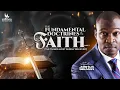 Download Lagu FUNDAMENTAL DOCTRINES OF THE FAITH PART ONE [THE THINGS MOST SURELY BELIEVED] WITH APOSTLE SELMAN