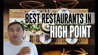 Best Restaurants and Places to Eat in High Point North Carolina NC