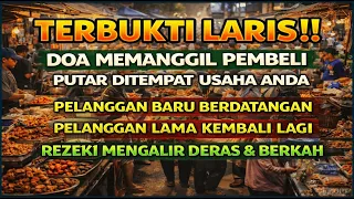 ya allah dengan wasilah dzikir ini pelaris dagangan pemanggil pembeli pembuka aura toko warung
