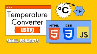 Create a Temperature Converter HTML CSS JavaScript Mini Project for Beginners
