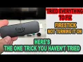 Amazon Firestick Won t Turn On How to Fix - Here s the One Trick You Haven t Tried