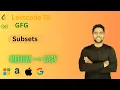 Subsets Leetcode 78 GFG C Solution with intuition and code DSA Recursion and Backtracking