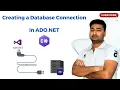 Create Conenction with Database in ADO net CS simplified Sagu Amit