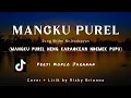 Mangku Purel Neng Karaoke - Koplo - Lirik ~