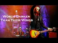 Words Darker Than Their Wings by Alter Bridge Lyrics