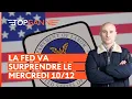 Lagu La FED va surprendre le mercredi 10 décembre ! Mais comment ? | Top Ganne
