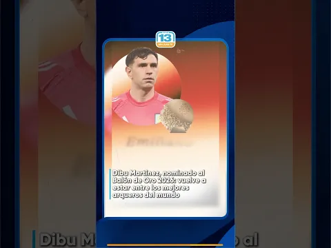 Dibu Martínez, nominado al Balón de Oro 2026: vuelve a estar entre los mejores arqueros del mundo