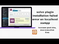 WordPress plugin failed install WordPress plugin on localhost