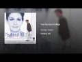 You've Got A Way