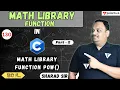 Math Library Function Pow in C Programming Part-2 Maths Library Function in C Language