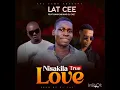 Download Lagu Nisakila True Love Lat Cee ft Dj Caz and Banx 546
