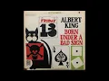 "Born Under A Bad Sign" By Albert King