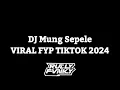Download Lagu DJ MUNG SEPELE | DJ NENG PIYUNGAN TUKU LELE KOE KUI MUNG SEPELE | BY RULLY FVNKY VIRAL TIKTOK