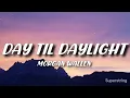 Download Lagu Dark Til Daylight – Morgan Wallen (Lyrics) | Official Lyric Video