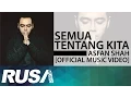Download Lagu (OST Drama) Akulah Balqis | Asfan Shah - Semua Tentang Kita [Official Music Video]