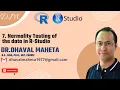 7 Normality Testing of the Data in R Dr Dhaval Maheta