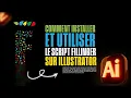 COMMENT INSTALLER ET UTILISER LE SCRIPT FILLINGER SUR ILLUSTRATOR