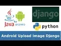 Android Django REST Framework image upload Android Client part 2