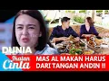 🔴LIVE SREAMING !!! ANDIN MAKAN KALAP, MAS AL SAMPE BENGONG KEBINGUNGAN - DUNIA IKATAN CINTA