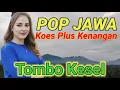 Lagu Dangdut koplo Jawa KOES PLUS 2026