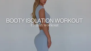BOOTY ISOLATION WORKOUT Big Burn Worth It 